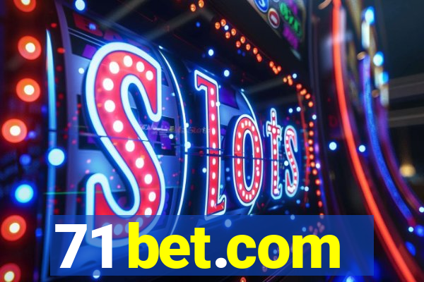 71 bet.com